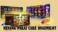 Cara Bisa Menang Slot